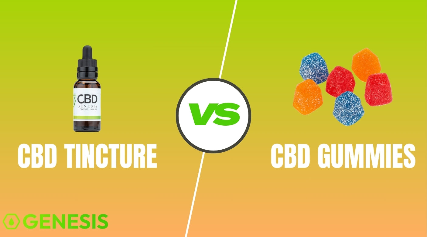 CBD Tinctures Vs Gummies