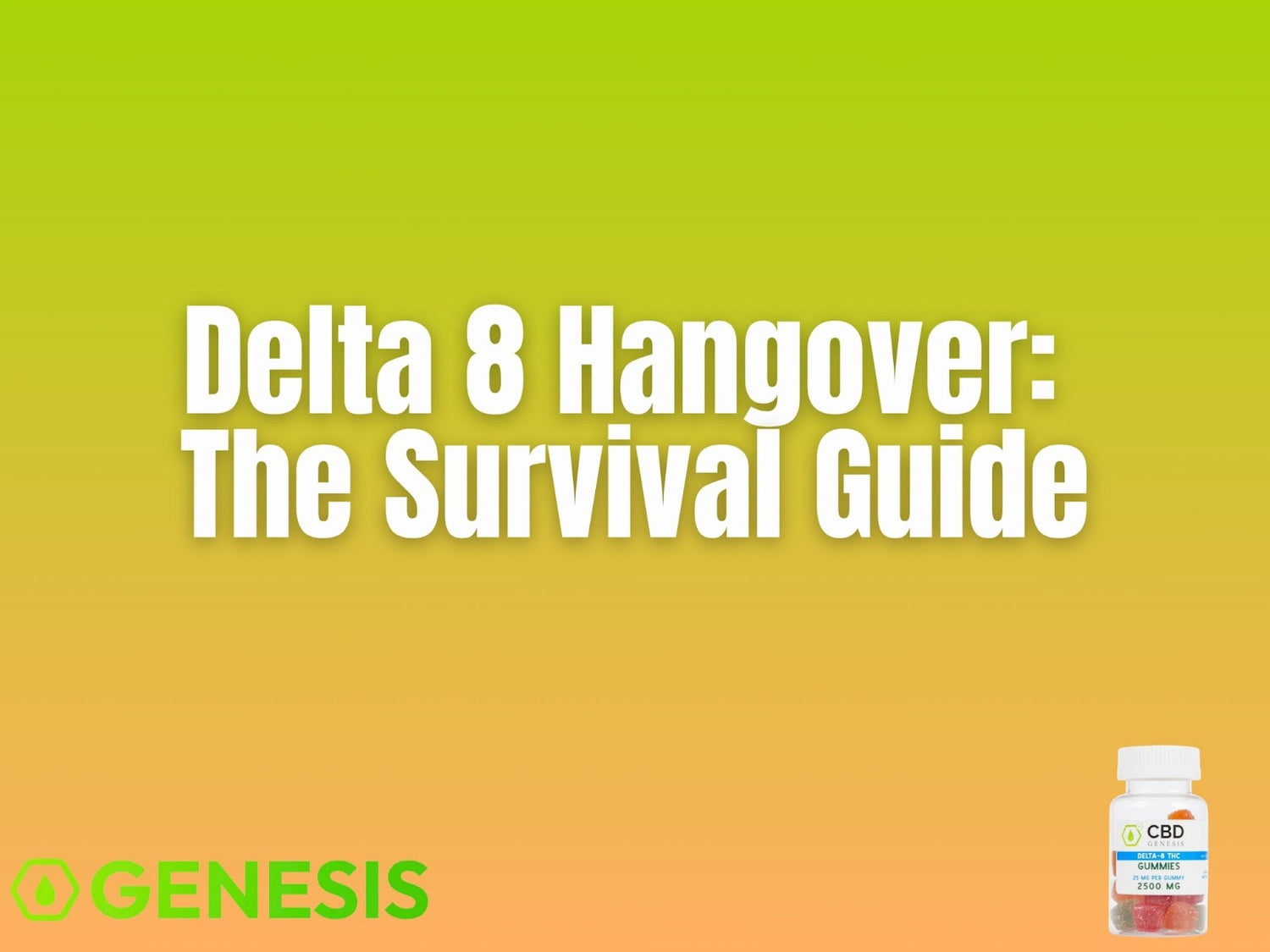 Delta 8 Hangover: What It Feels Like and How to Fix It