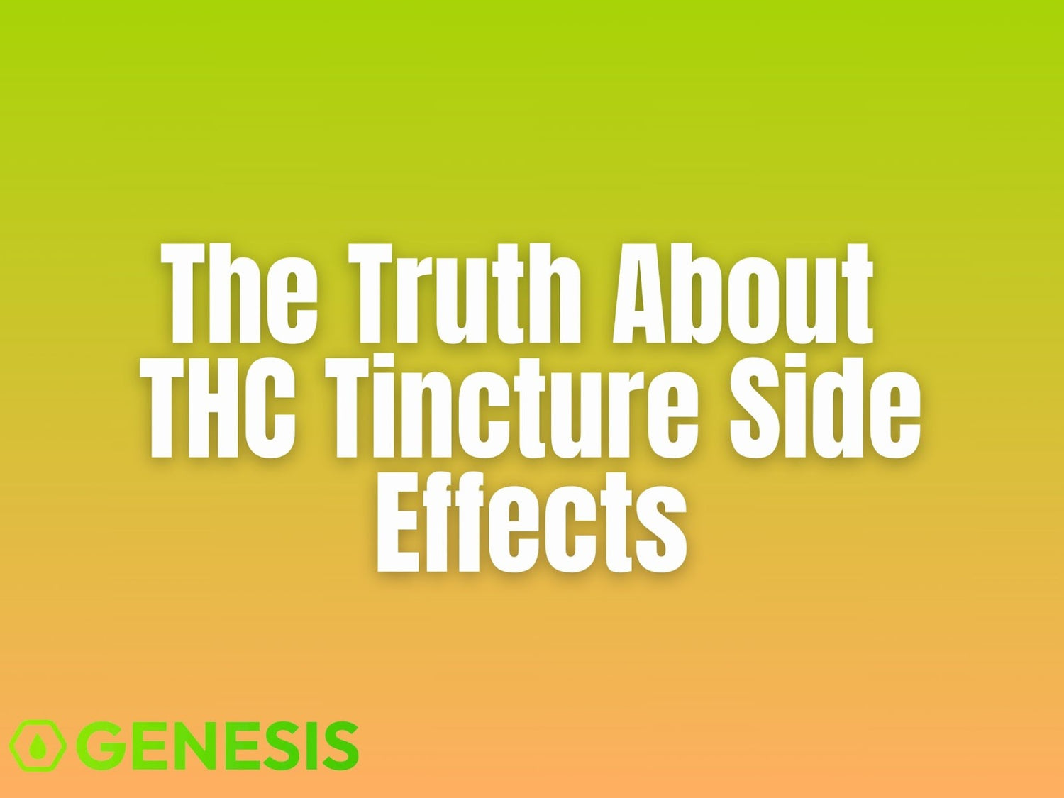 THC Tincture Side Effects: What to Know Before You Dose